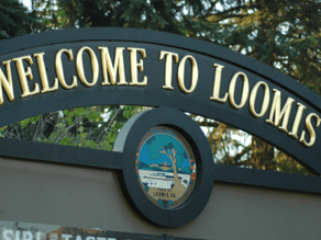 Moving to Loomis? 10 Reasons You'll Love Living Here!