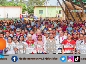Avanzan operativos de Bienestar en Veracruz, en beneficio de la población: Manuel Huerta