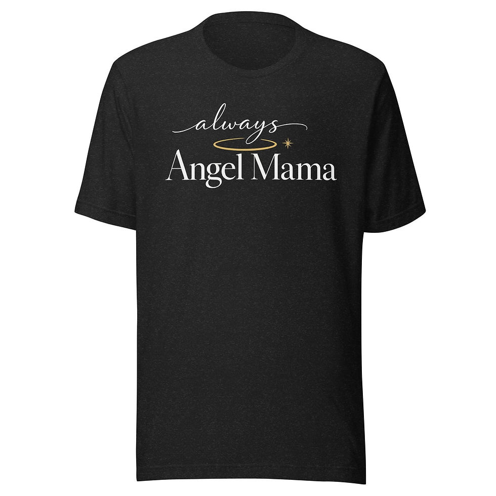 Thumbnail: Always Angel Mama t-shirt