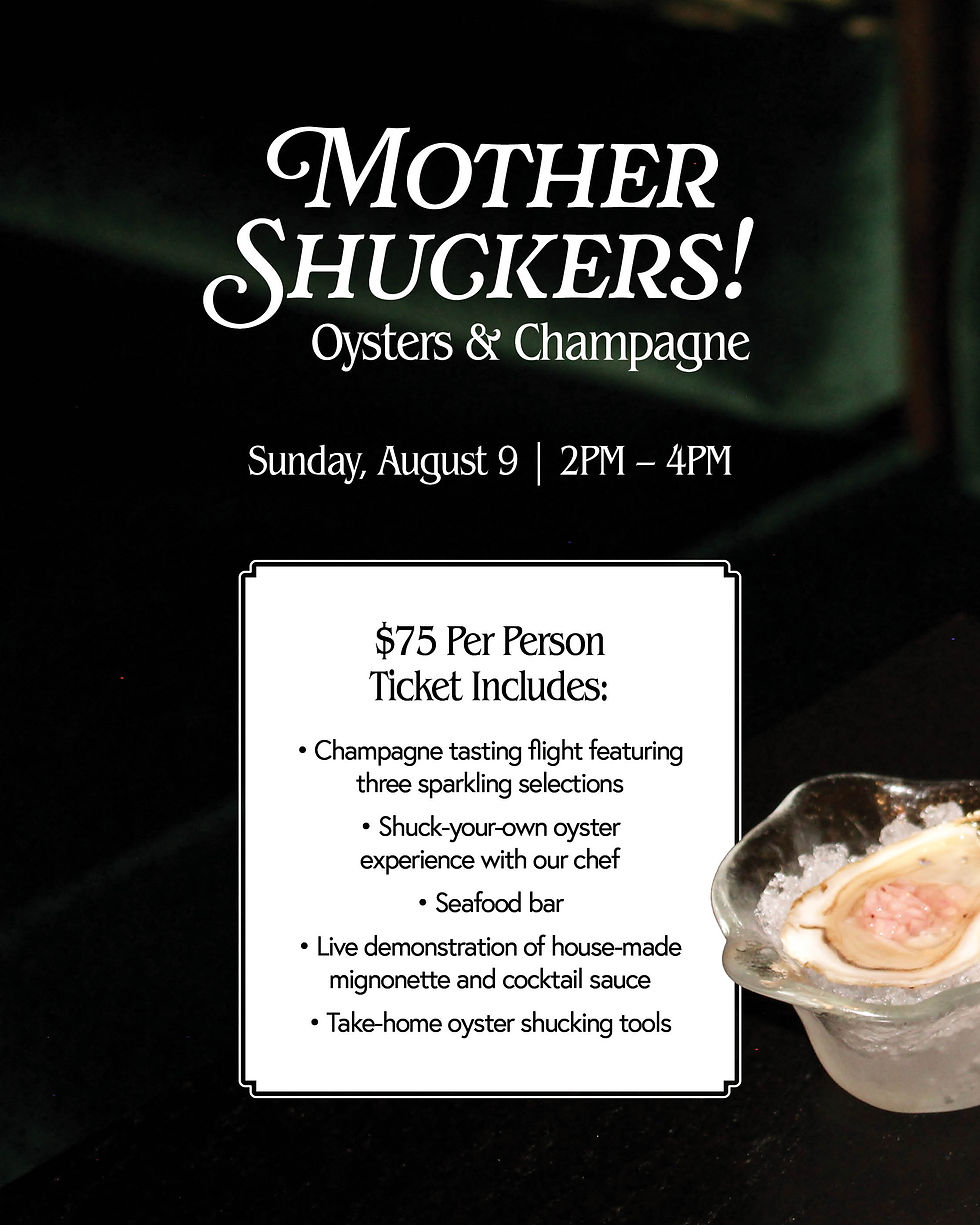 MOTHER SHUCKER'S OYSTER AND BUBBLES EXPERIENCE