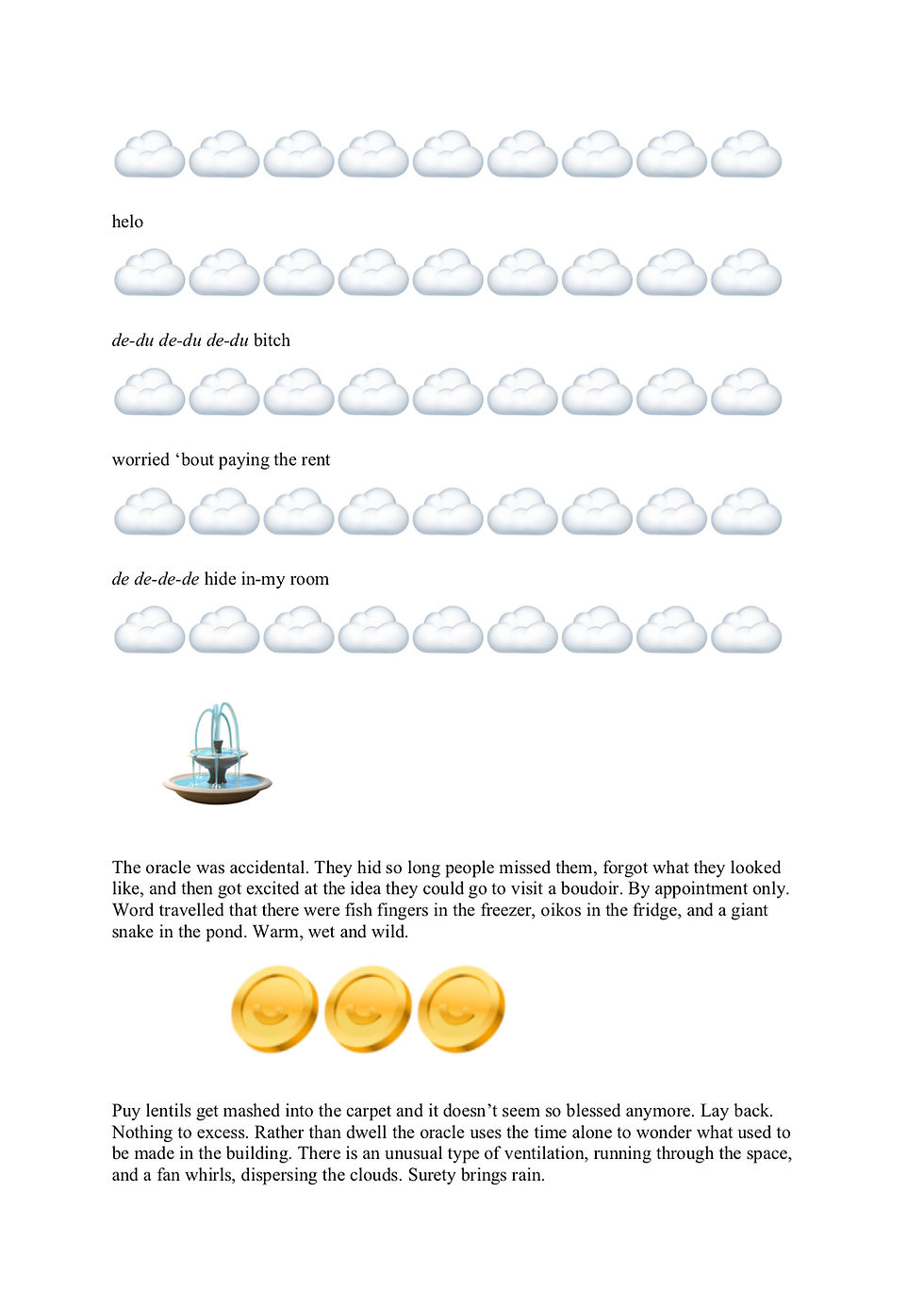Rows of large emoji white clouds stretch across the page in lines cut up by words in between. An emoji of a water fountain sits at the bottom of the page, followed by three large animated gold coins.