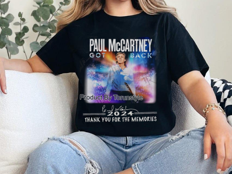 Paul Mccartey Got Back 2024 Thank You For The Memories T Shirt