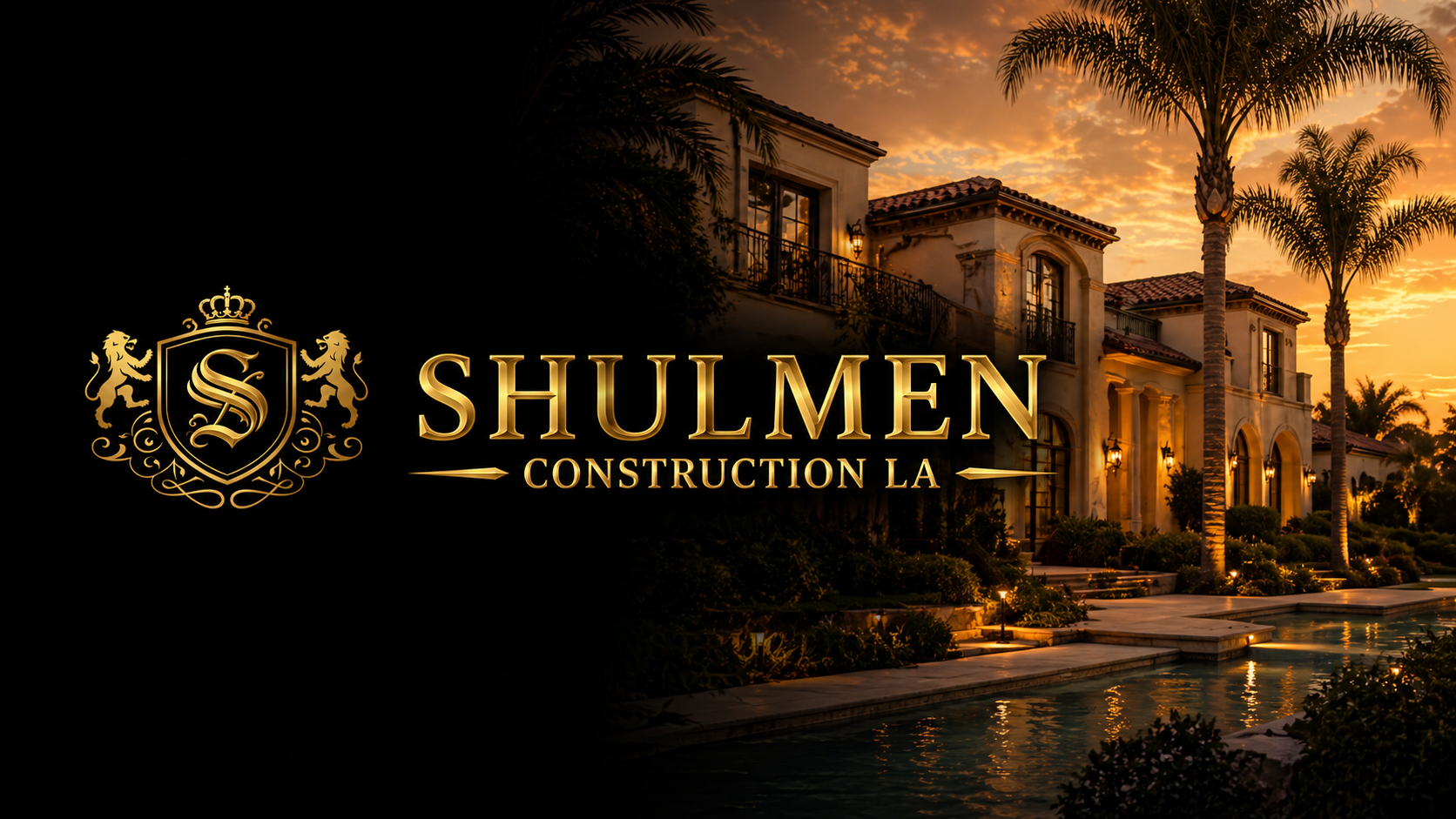 Shulmen Construction LA