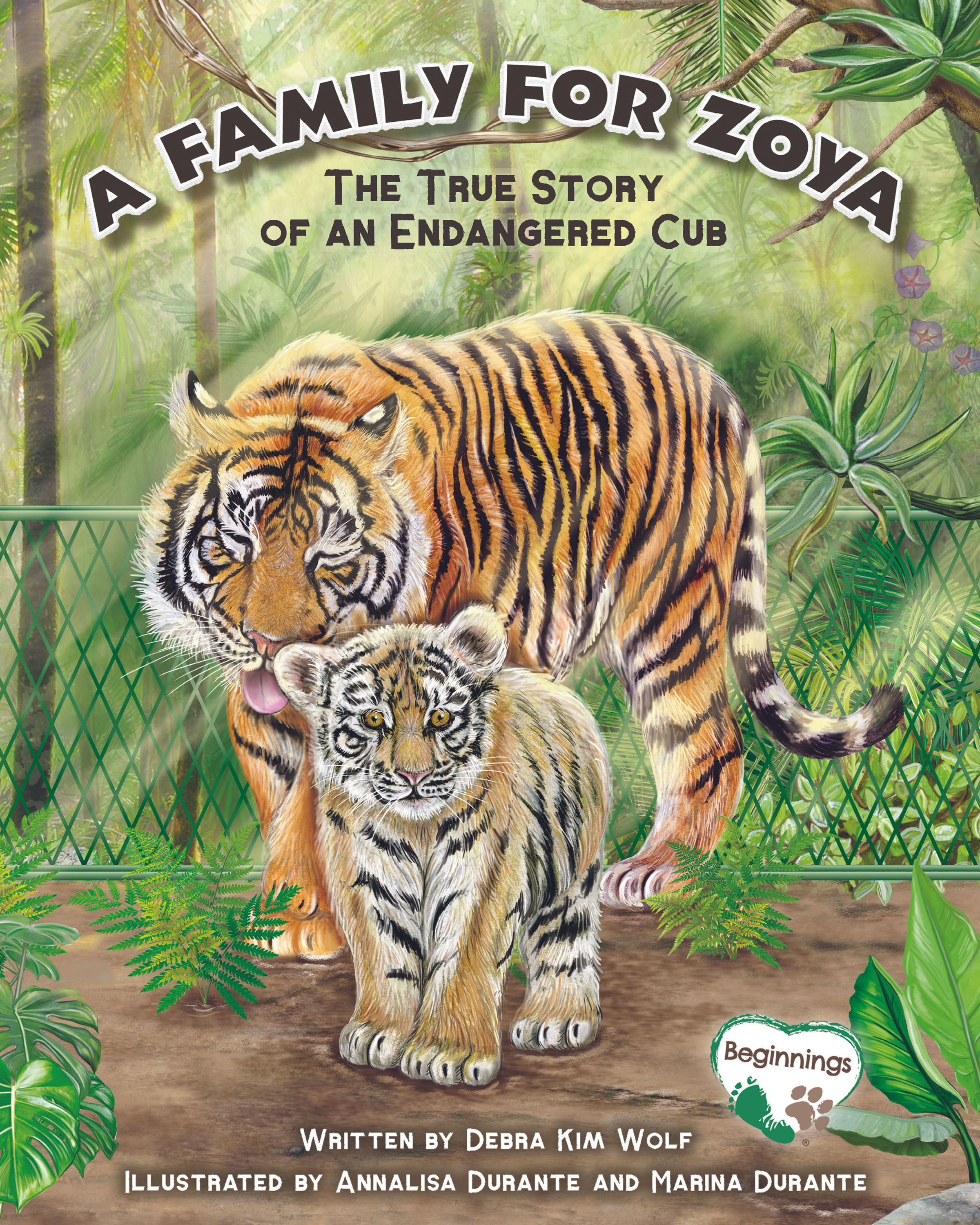 A Family for Zoya: The True Story of an Endangered Cub