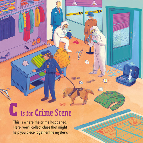 C Is for Crime Scene: Forensics A-Z Book Ages 4-8