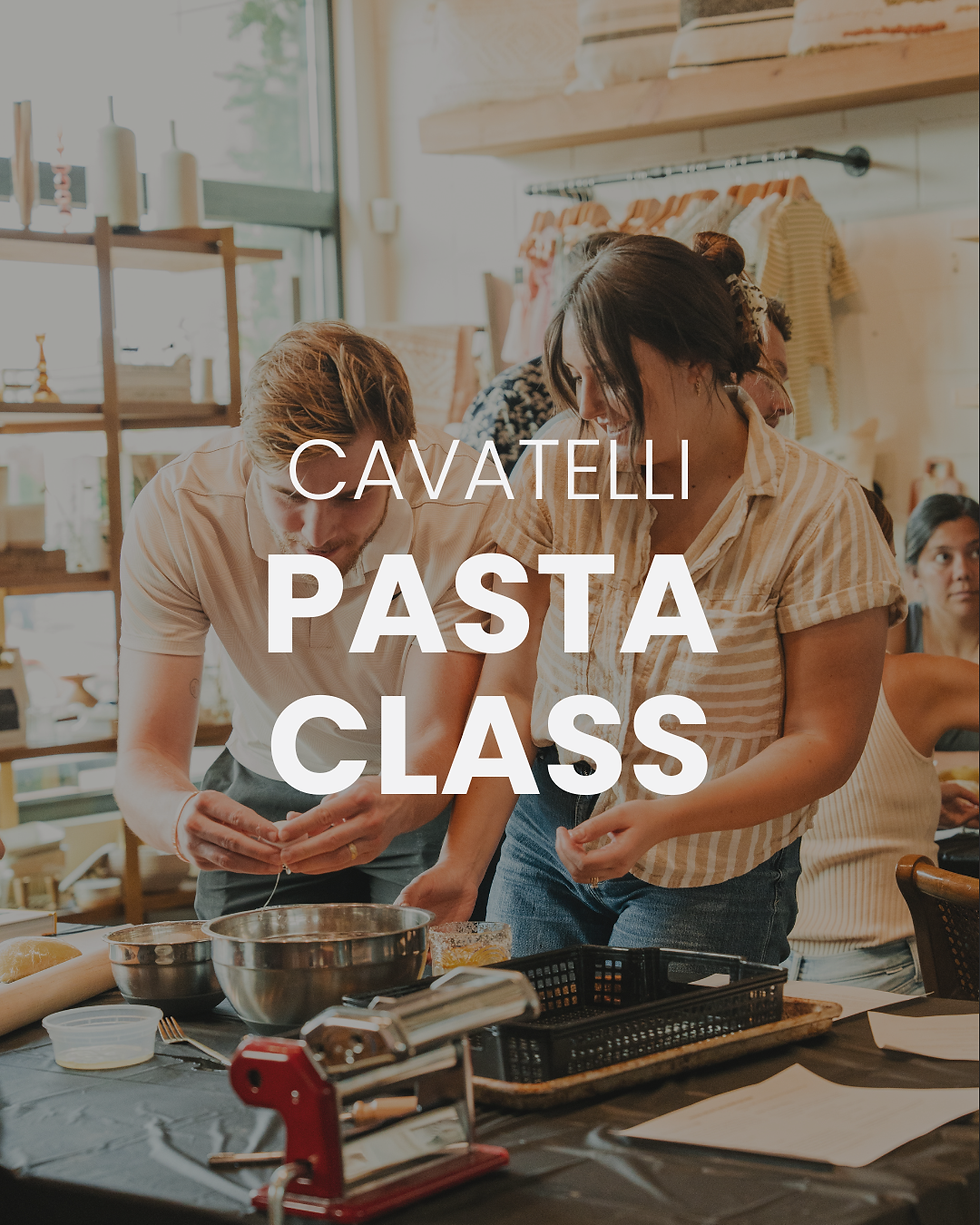 Cavatelli Pasta Making Class