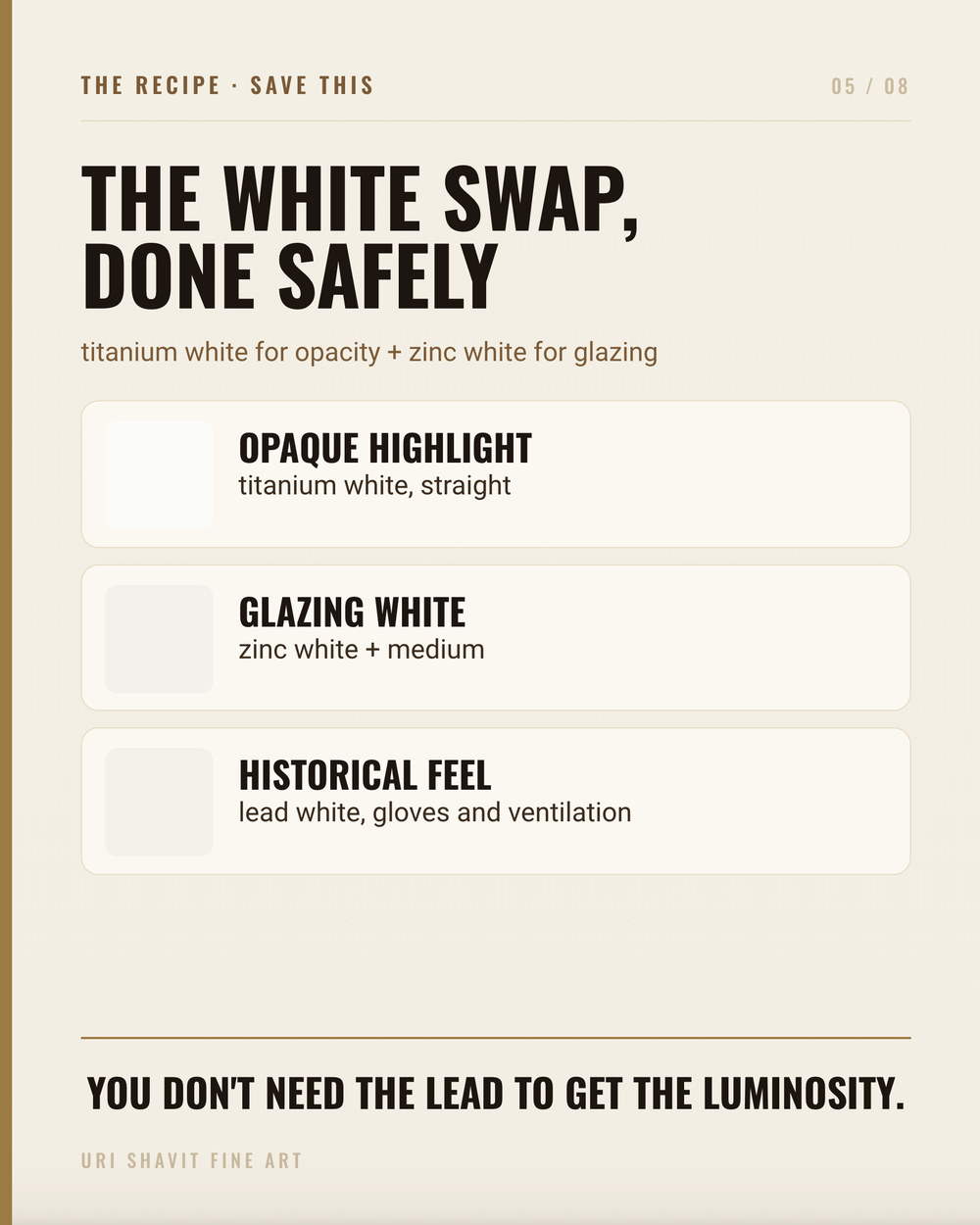 Three lead white oil paint recipe swatches for flesh light, sky, and impasto highlight