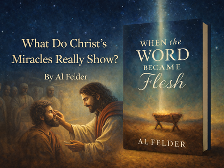 What Do Christ’s Miracles Really Show?