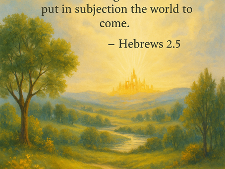 The World to Come: A Better Place Awaits