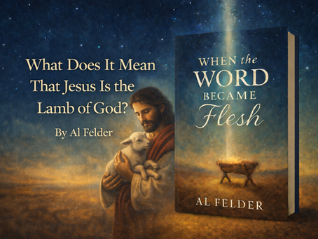 What Does It Mean That Jesus Is the Lamb of God?
