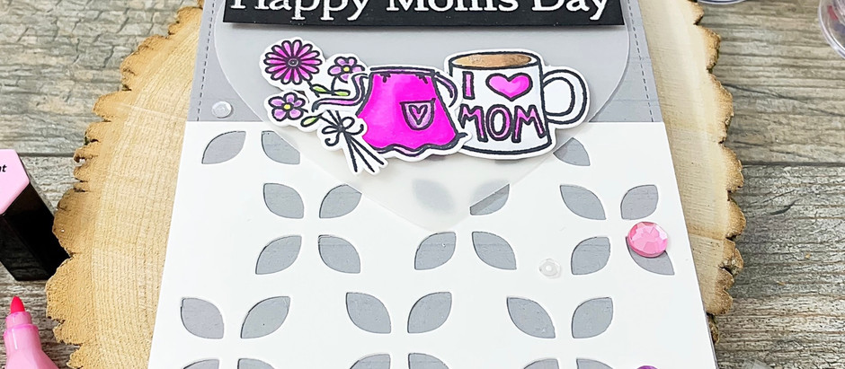 Happy Mom’s Day |Hero Arts Show & Tell
