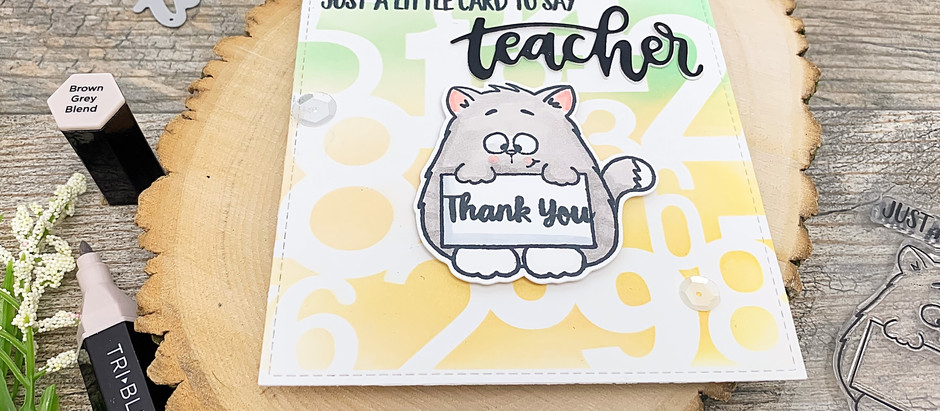 Just A Little Card To Say: All Cats (And Teachers) Are The Best!