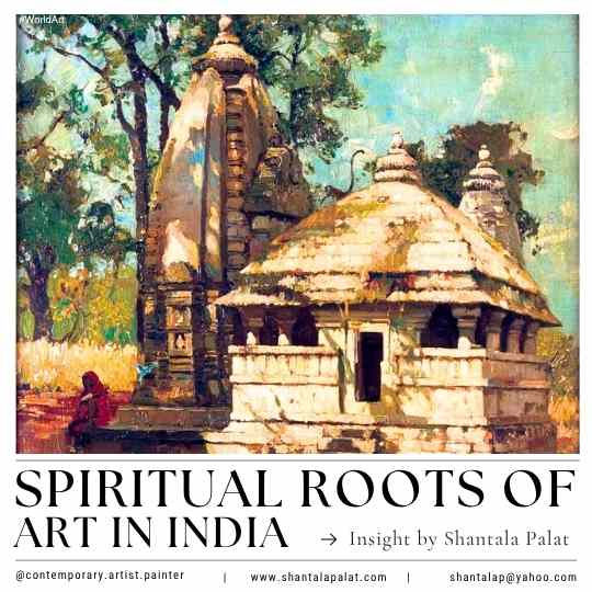 Spiritual Roots of Indian Art: Deep Insights by Shantala Palat