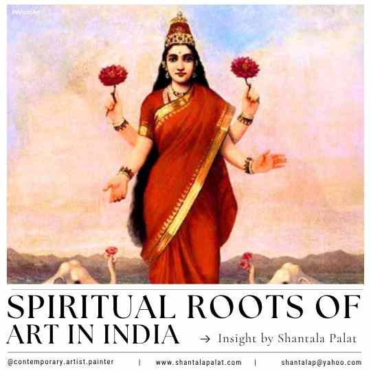 Spiritual Roots of Indian Art: Deep Insights by Shantala Palat