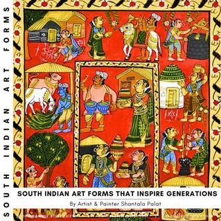 South Indian Art Forms That Inspire Generations
