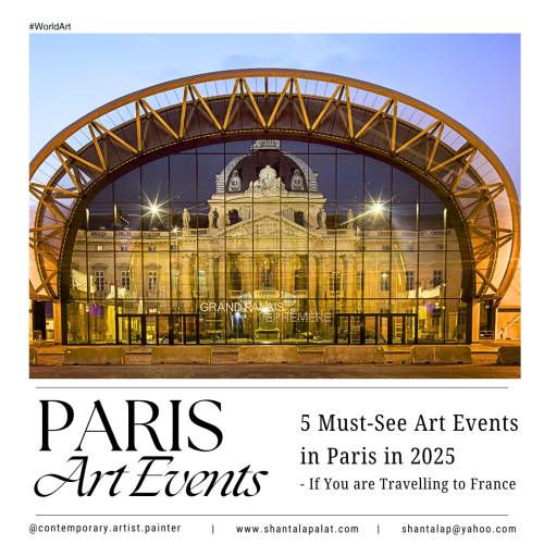 Must-See Art Events in Paris in 2025, if you are travelling to France