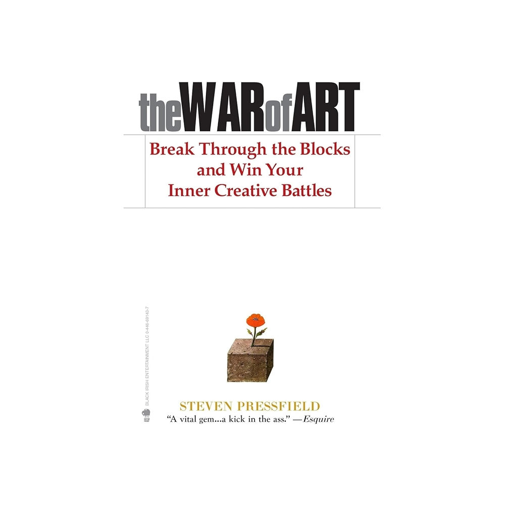 The War of Art by Steven Pressfield