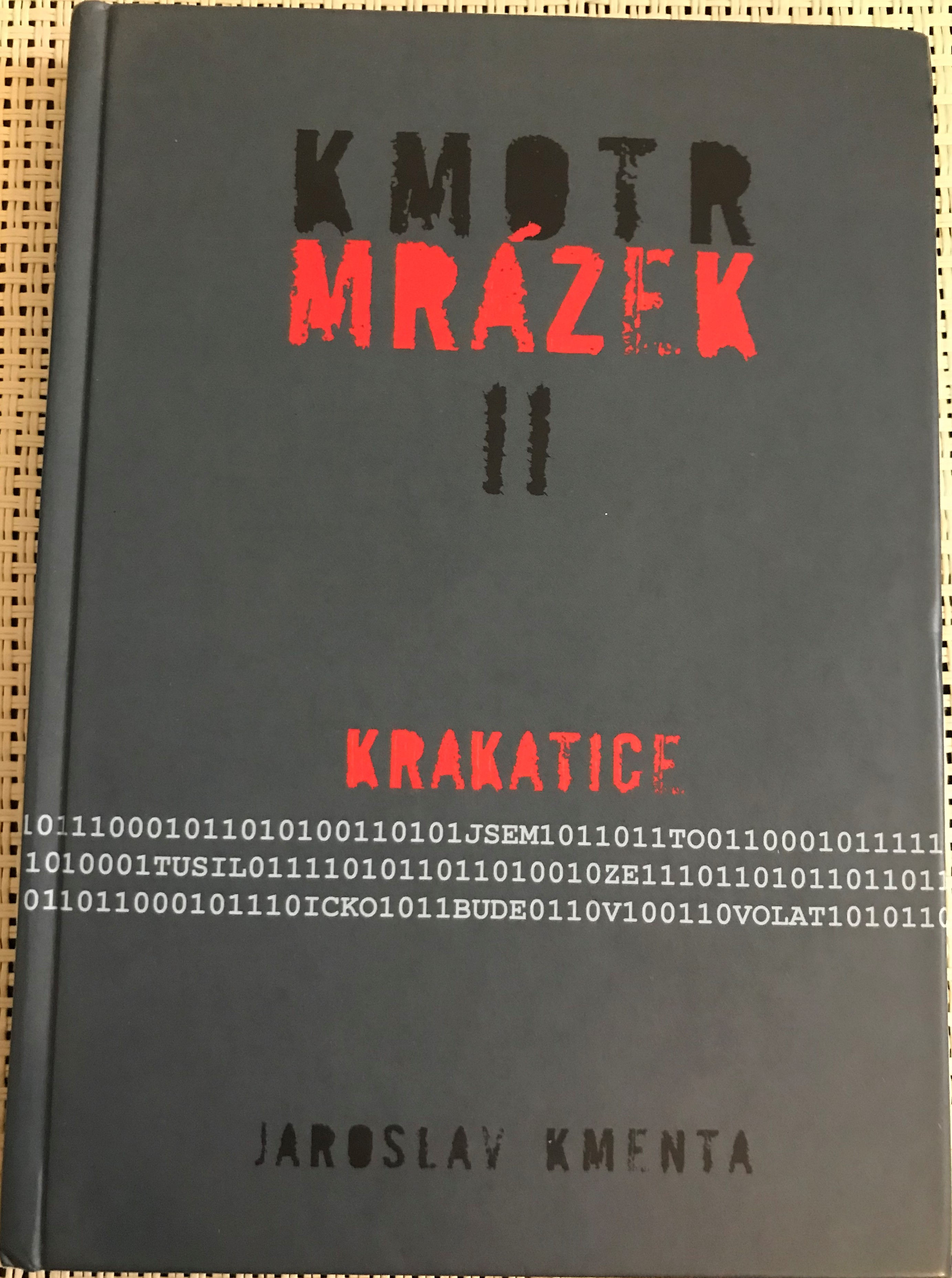 Kmotr Mrázek II. - Krakatice - Jaroslav Kmenta