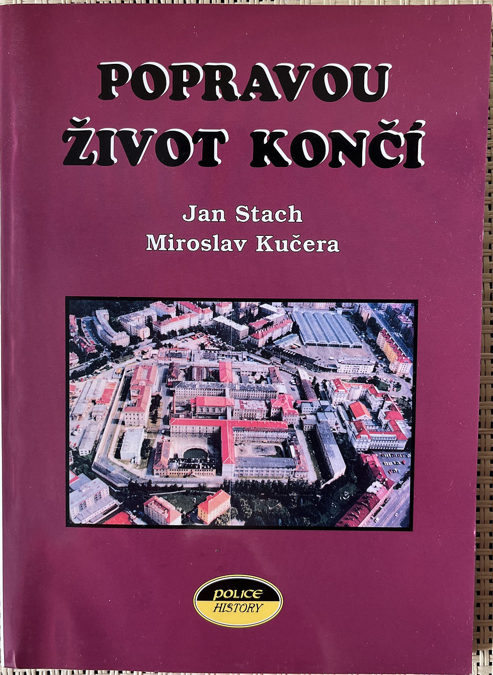 Popravou život končí - Miroslav Kučera, Jan Stach