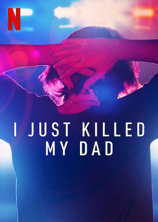 I just Killed My Dad.jpg