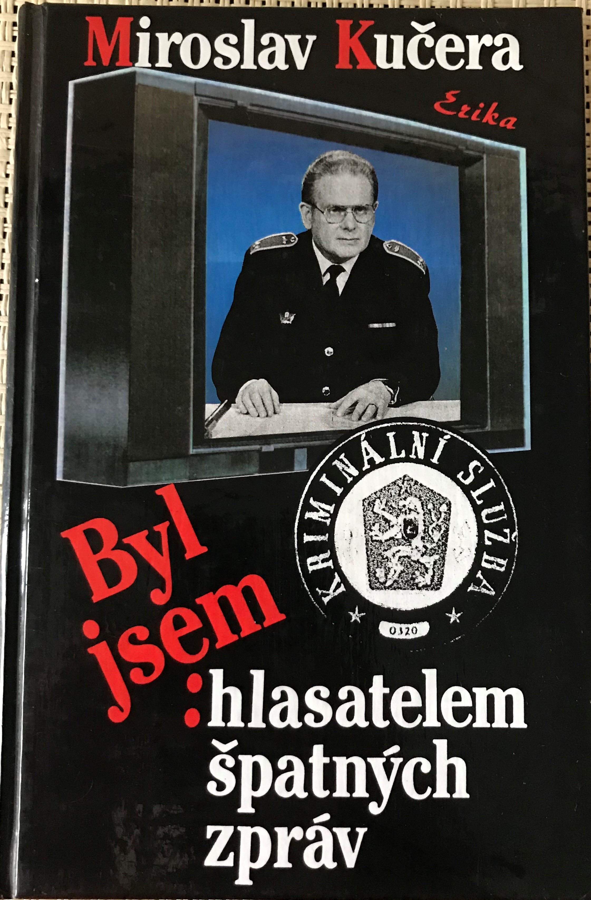 Byl jsem hlasatelem špatných zpráv - Miroslav Kučera