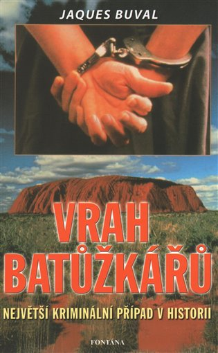 Vrah batůžkářů - J. Buval