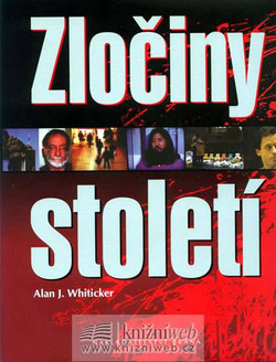 Zločiny století - A. J. Whiticker