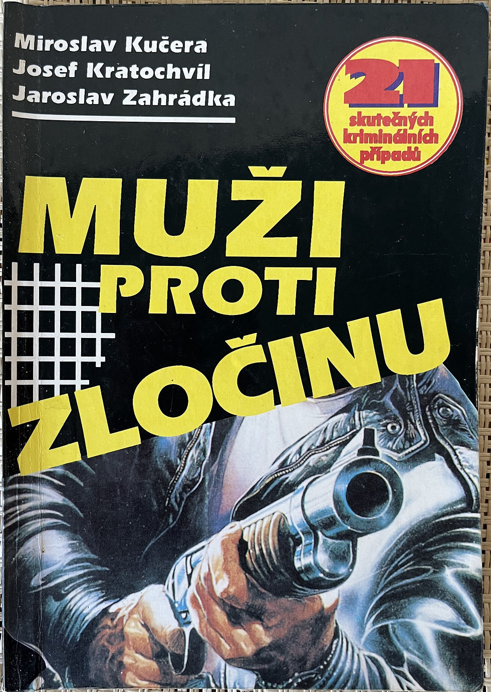 Muži proti zločinu - Kučera, Zahrádka, Kratochvíl