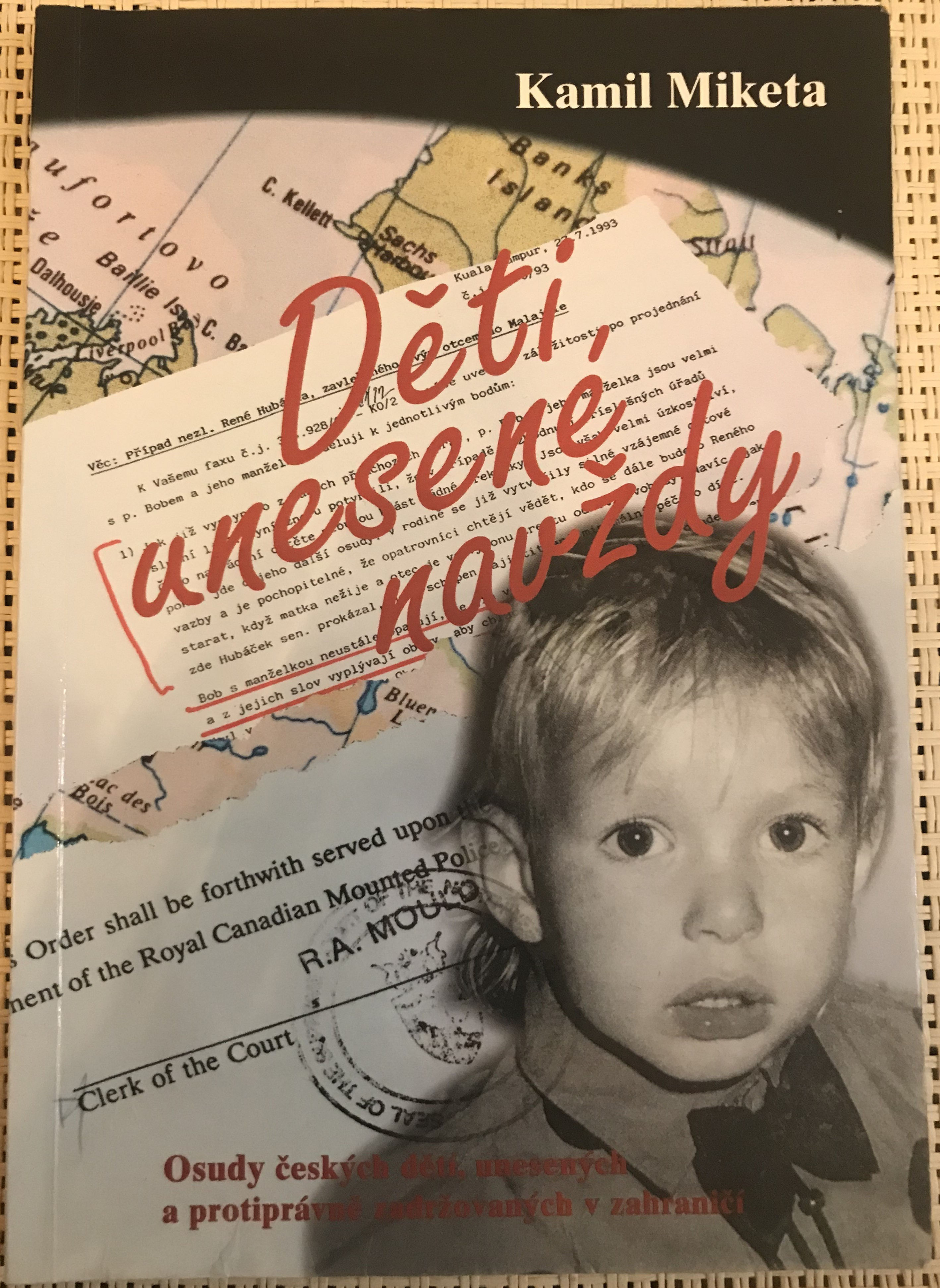 Děti unesené navždy - Kamil Miketa