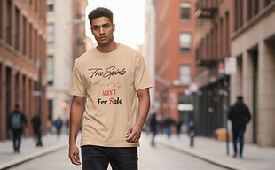 Free Spirits Aren't For Sale T-shirt