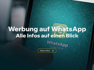 Werbung auf WhatsApp - alle Infos