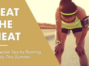 Beat the Heat: Essential Tips for Running Safely This Summer