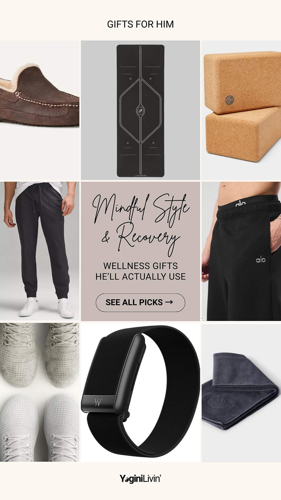Collage of wellness gifts for him: slippers, yoga mat, cork blocks, joggers, sneakers, wearable, towel. Text: Gifts for Him, Mindful Style & Recovery.