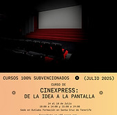 CARTEL CINEXPRESS DE LA IDEA A LA PANTALLA.jpg