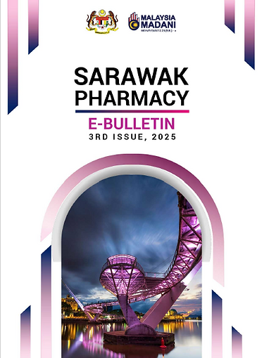 Sarawak Pharmacy E-Bulletin 3rd Issue 2025.png