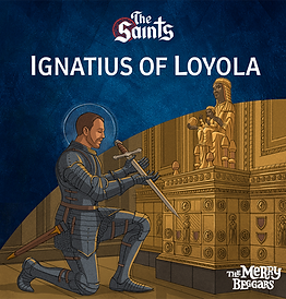 69f60d9215f7bc63f451ff6c_Ignatius of Loyola - Series Image - 1080.png