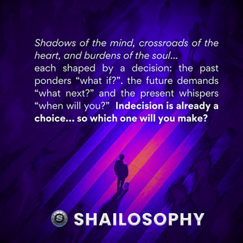 Weight of Indecision