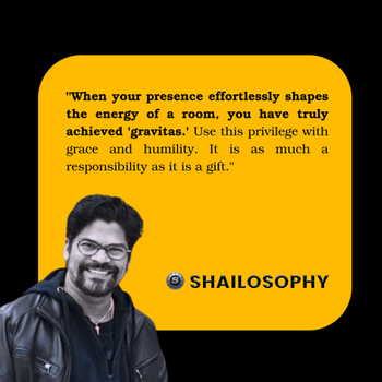 Handling gravitas with grace...