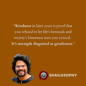 Kindness is a strength