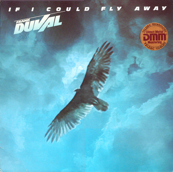 Duval Frank If I Could Fly Away LP