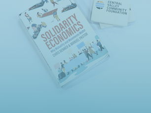 A Solidarity Economy for Fresno