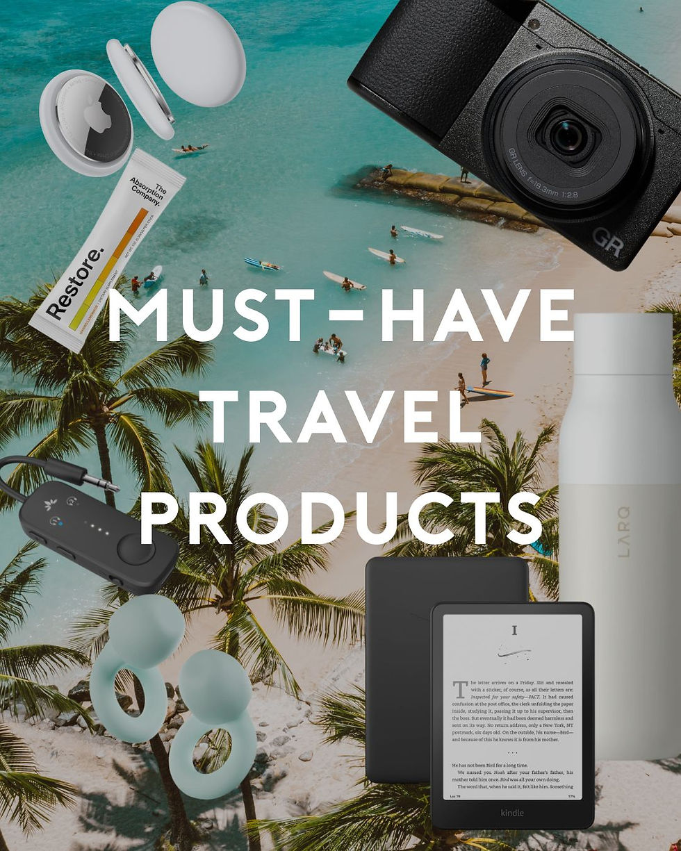 Must-Have Travel Products Recommended by a Travel Obsessed Team