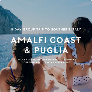 8 day group trip to amalfi coast & puglia
