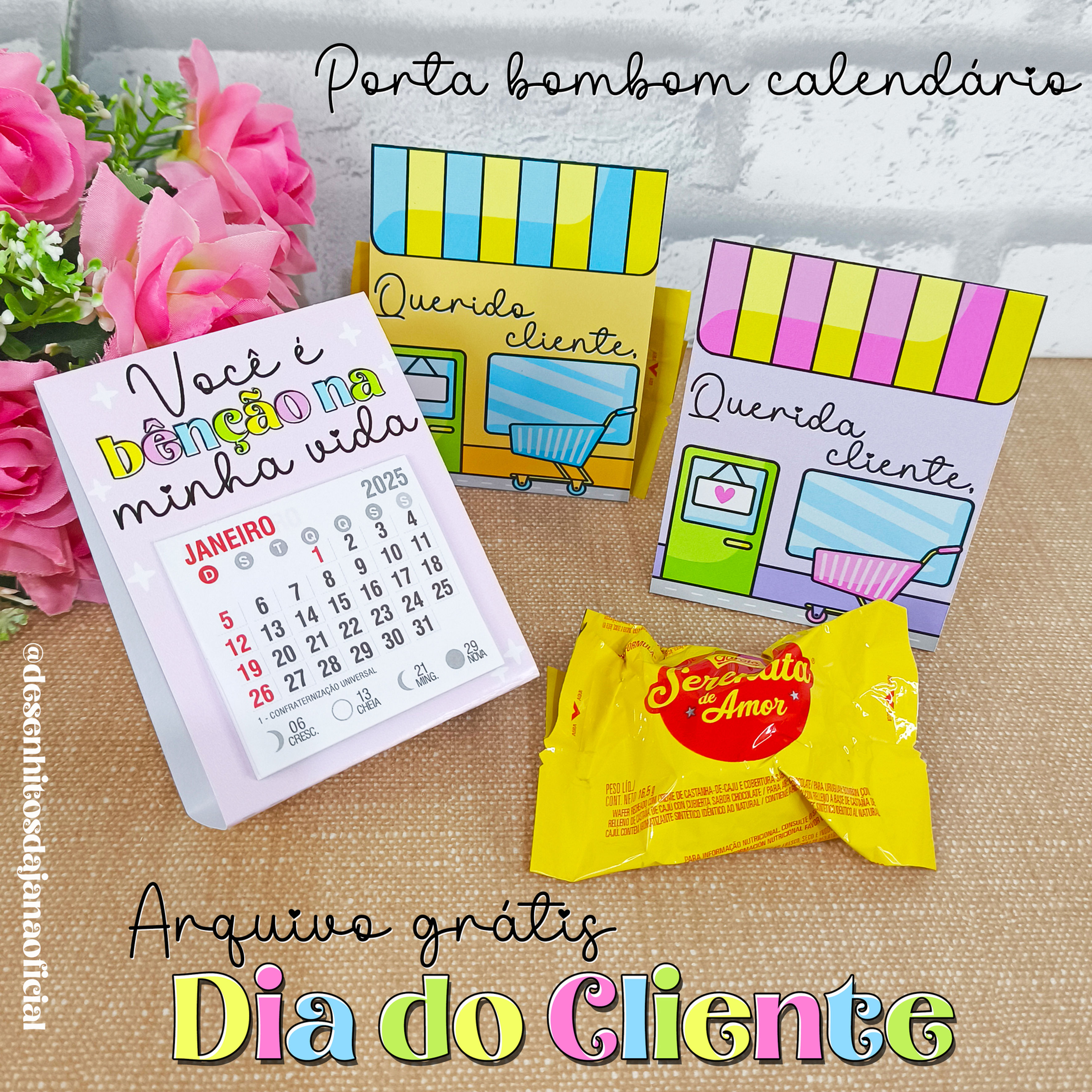 Porta bombom Calendário - Dia do Cliente