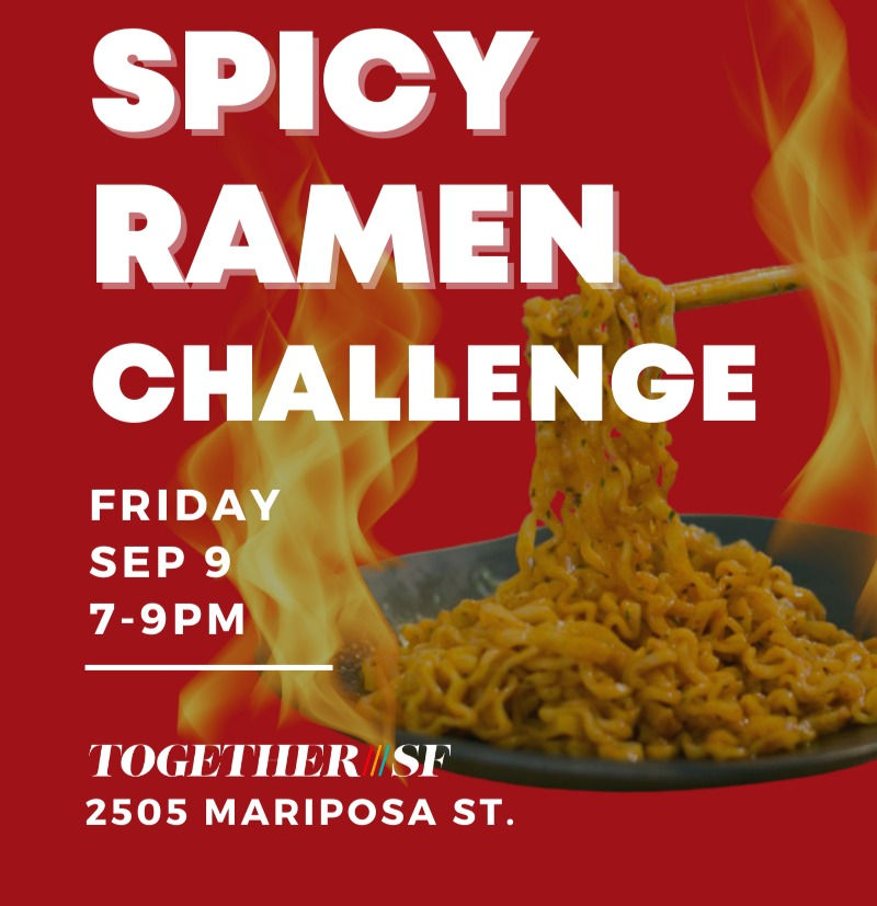 Chinatown Fridays: Spicy Ramen Challenge