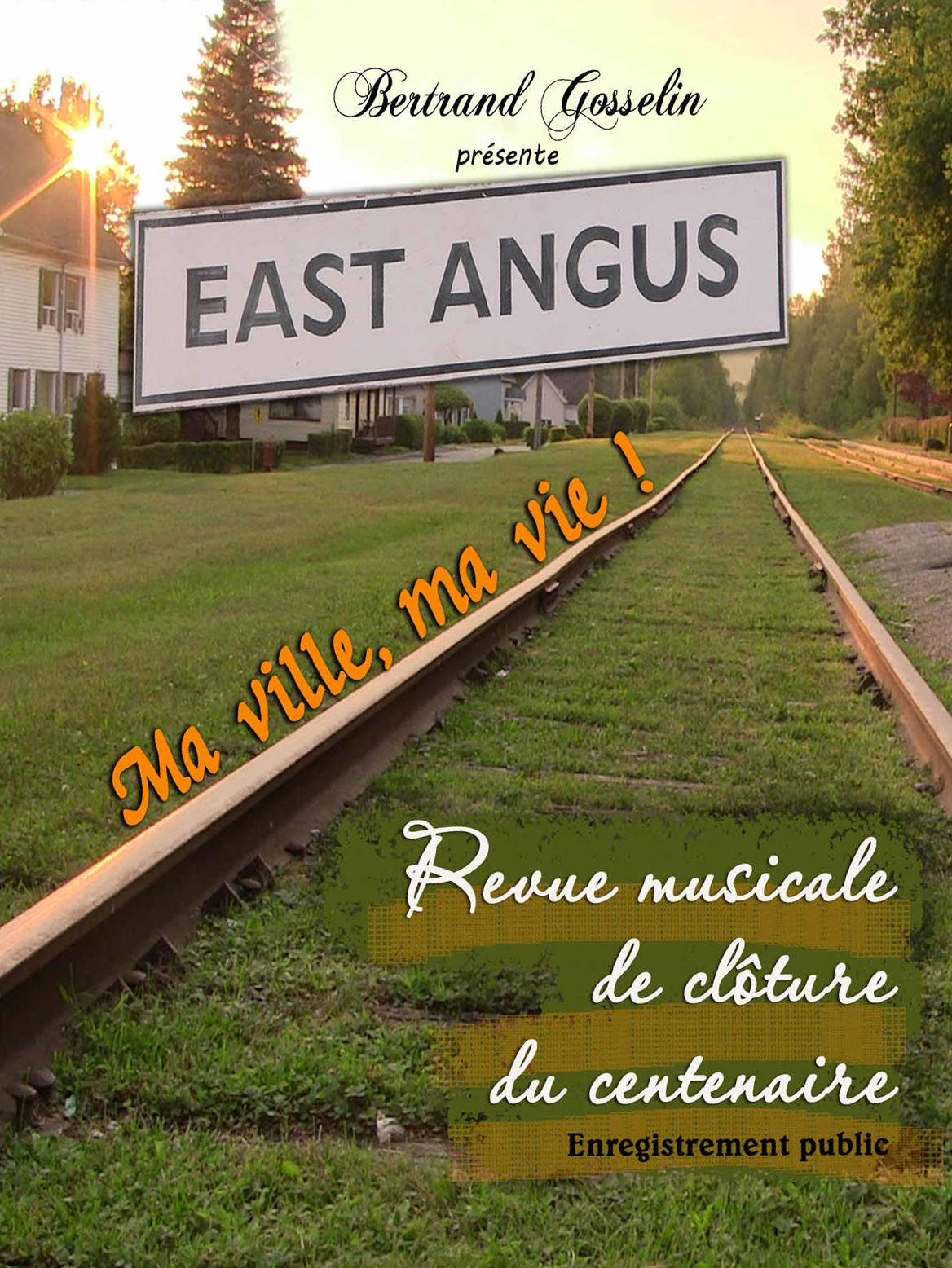 East Angus, ma ville ma vie