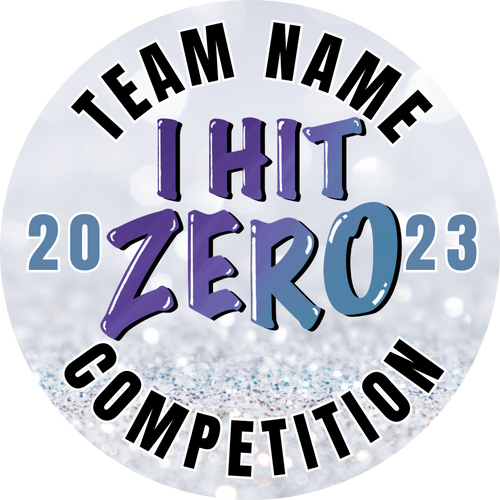 I HIT ZERO badge Cheerful Badges