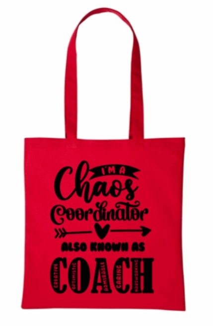 Thumbnail: Chaos Coordinator/Coach Tote Bag