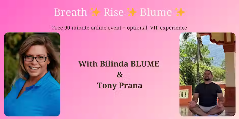 Breathe ✨ Rise ✨ Blume ✨