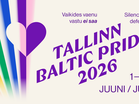 PRESSITEADE: Baltimaade suurim LGBT+ üritus Baltic Pride toimub Eestis